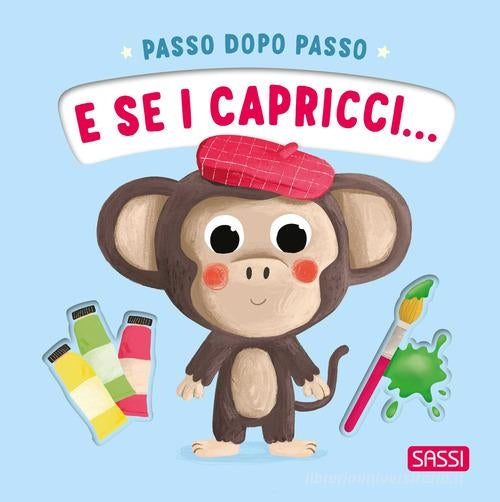 E Se I Capricci...