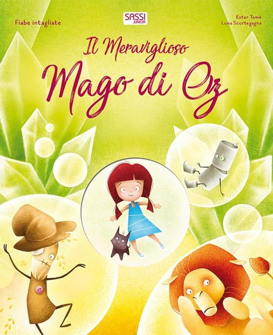 Fiabe Intagliate. Il Meraviglioso Mago di Oz