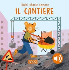 Il Cantiere - Dolce Storie Sonore