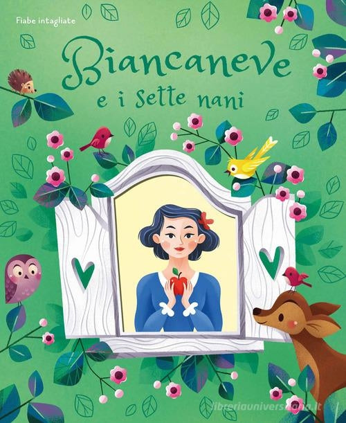 Fiabe Intagliate. Biancaneve E I Sette Nani