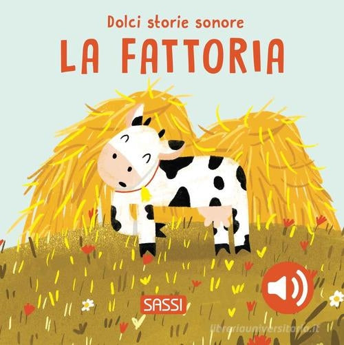 La Fattoria - Dolce Storie Sonore