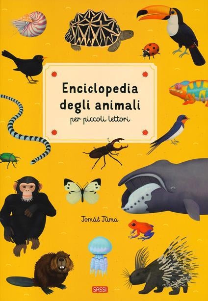 Enciclopedia Degli Animali - Per Piccoli Lettori
