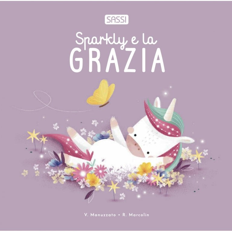 Sparkly e la Grazia