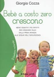 Bebè a costo zero crescono