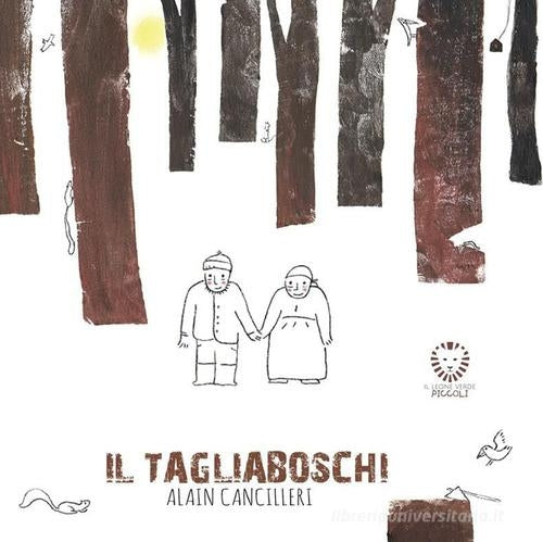 Il tagliaboschi