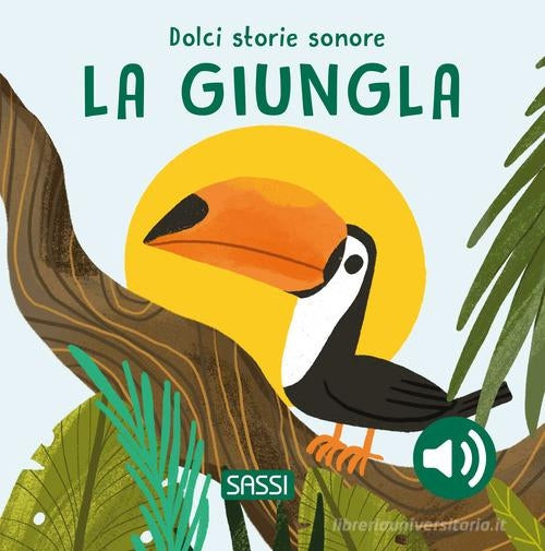 La Giungla - Dolce Storie Sonore