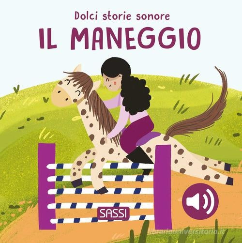 Il Maneggio - Dolci Storie Sonore